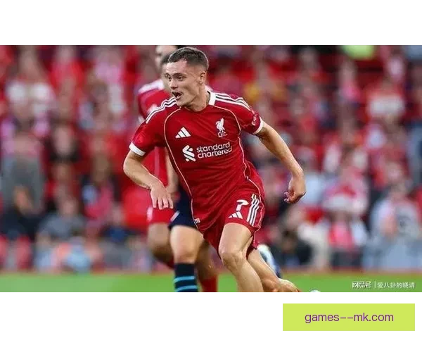 维尔茨持续高水平发挥引领球队展现非凡实力